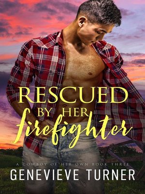 cover image of Rescued by Her Firefighter